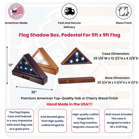 FLAG SHADOW BOX, Pedestal For 5ft x 9ft Flag.